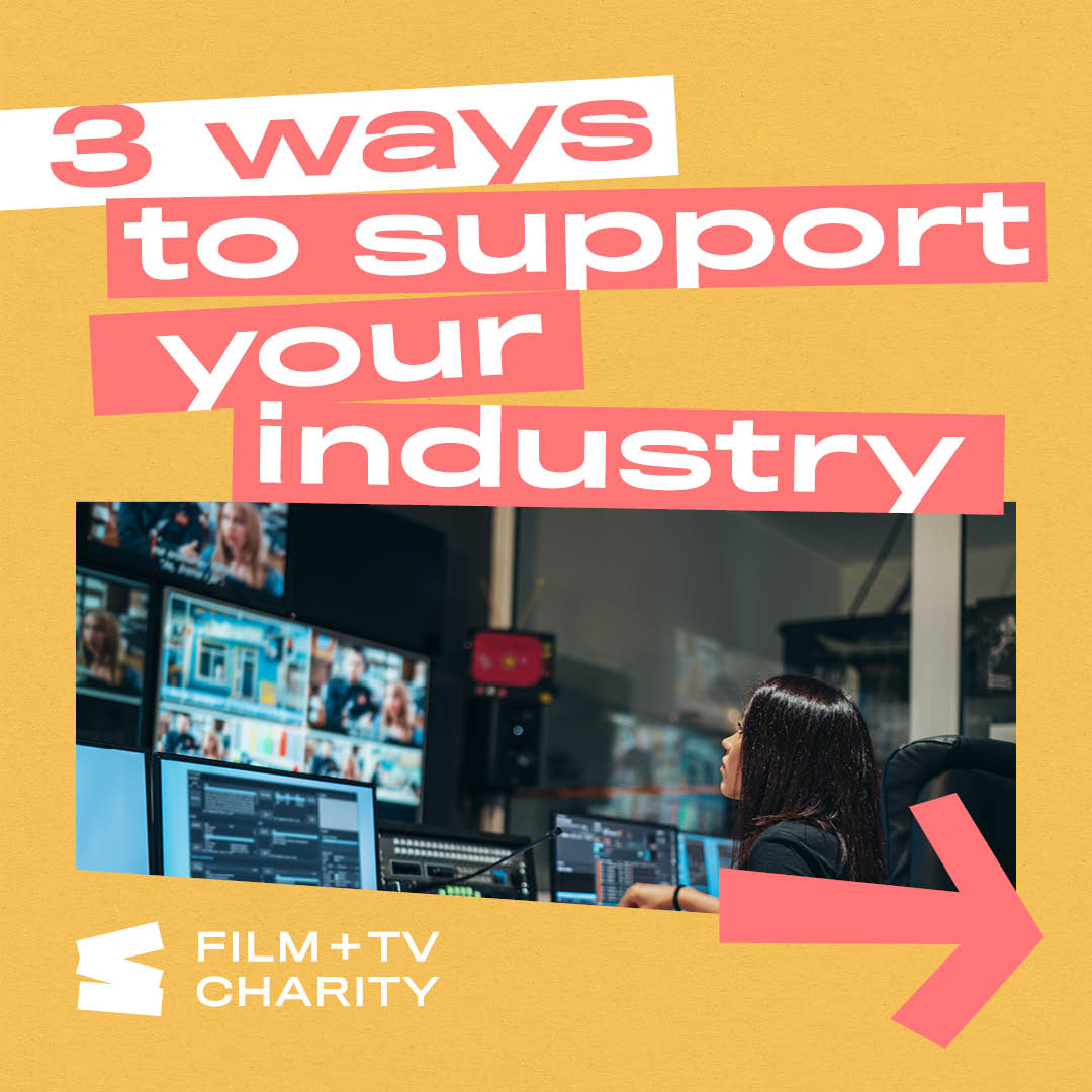 The Film and TV Charity - support your industry